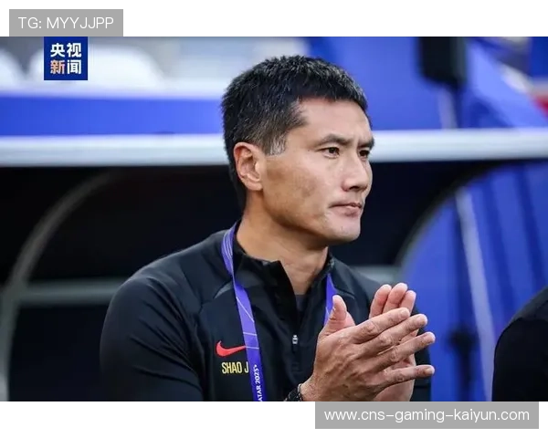 曝国足主帅人选锁定本土教练 三人名单邵佳一成主要候选人，国足教练团队